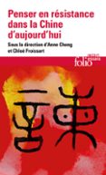 PENSER EN RÉSISTANCE DANS LA CHINE D'AUJOURD'HUI
