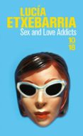 sex & love addicts-lucia etxebarria-9782264053039 sex & love addicts-lucia etxebarria-9782264053039