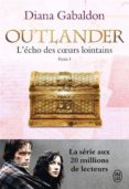 outlander (volume 7, l écho des coeurs lointains : partie 1 : le prix de l independance)-diana gabaldon-9782290129739 outlander (volume 7, l écho des coeurs lointains : partie 1 : le prix de l independance)-diana gabaldon-9782290129739