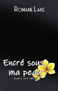 ENCRÉ SOUS MA PEAU TOME 8