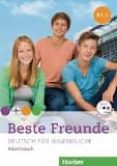 beste freunde b1/1: deutsch für jugendliche.deutsch als fremdsprache / arbeitsbuch mit audio-cd-9783193610539 beste freunde b1/1: deutsch für jugendliche.deutsch als fremdsprache / arbeitsbuch mit audio-cd-9783193610539