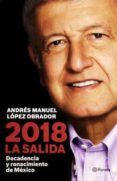 2018 la salida-andres manuel lopez obrador-9786070738739 2018 la salida-andres manuel lopez obrador-9786070738739