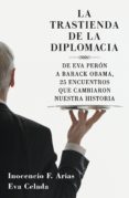 la trastienda de la diplomacia (ebook)-eva celada-inocencio arias-9788401390739 la trastienda de la diplomacia (ebook)-eva celada-inocencio arias-9788401390739