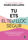 Tu ets el teu lloc segur-13363789-otro-formato