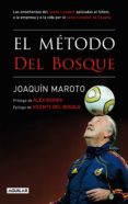 el método del bosque (ebook)-joaquin maroto-9788403131439 el método del bosque (ebook)-joaquin maroto-9788403131439