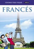 frances para viajar 2011 (idiomas para viajar)-9788403510739 frances para viajar 2011 (idiomas para viajar)-9788403510739