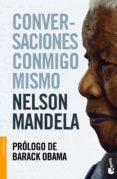 conversaciones conmigo mismo-nelson mandela-9788408005339 conversaciones conmigo mismo-nelson mandela-9788408005339