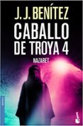 nazaret (caballo de troya, 4)-j.j. benitez-9788408061939 nazaret (caballo de troya, 4)-j.j. benitez-9788408061939