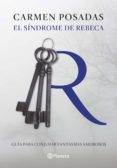 el sindrome de rebeca-carmen posadas-9788408130239 el sindrome de rebeca-carmen posadas-9788408130239
