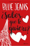 ¿sabes que te quiero? (trilogía canciones para paula 2)-9788408161639 ¿sabes que te quiero? (trilogía canciones para paula 2)-9788408161639