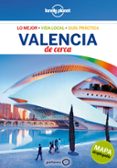 valencia de cerca 2017 (3ª ed.) (lonely planet)-andy symington-9788408164739 valencia de cerca 2017 (3ª ed.) (lonely planet)-andy symington-9788408164739