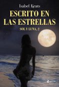 escrito en las estrellas-isabel keats-9788408170839 escrito en las estrellas-isabel keats-9788408170839
