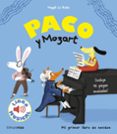 paco y mozart. libro musical-magali le huche-9788408172239 paco y mozart. libro musical-magali le huche-9788408172239