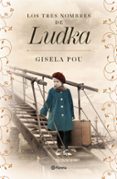 Los tres nombres de Ludka-13306773-otro-formato