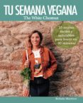 Pdf libros descargables gratis TU SEMANA VEGANA (Spanish Edition)
