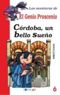 cordoba, un bello sueño-merce viana-9788415059639 cordoba, un bello sueño-merce viana-9788415059639