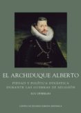 el archiduque alberto-luc duerloo-9788415245339 el archiduque alberto-luc duerloo-9788415245339