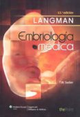 langman embriologia medica (12ª ed.)-t. w. sadler-9788415419839 langman embriologia medica (12ª ed.)-t. w. sadler-9788415419839