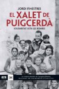el xalet de puigcerda-jordi finestres-9788415642039 el xalet de puigcerda-jordi finestres-9788415642039