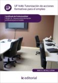 (i.b.d.)tutorización de acciones formativas para el empleo uf1646-9788415730439 (i.b.d.)tutorización de acciones formativas para el empleo uf1646-9788415730439