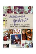 ¿quién es quién? guía ilustrada del ambiente para gays deshubicad os?-daniel maine-enrique p. sen-9788415839439 ¿quién es quién? guía ilustrada del ambiente para gays deshubicad os?-daniel maine-enrique p. sen-9788415839439