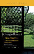 intramuros (la novela de ferrara i)-giorgio bassani-9788416011339 intramuros (la novela de ferrara i)-giorgio bassani-9788416011339