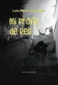 mi profe de reli-luis maria llena leon-9788416054039 mi profe de reli-luis maria llena leon-9788416054039