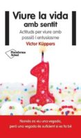 viure la vida amb sentit (ebook)-victor küppers-9788416256839 viure la vida amb sentit (ebook)-victor küppers-9788416256839