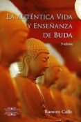 la autentica vida y enseñanza de buda (2ª ed.)-ramiro calle-9788416316939 la autentica vida y enseñanza de buda (2ª ed.)-ramiro calle-9788416316939
