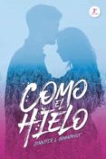 como el hielo-jennifer l. armentrout-9788416327539 como el hielo-jennifer l. armentrout-9788416327539