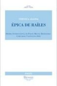 epica de railes (poesia 280) (premio internacional de poesia miguel hernandez comunidad valenciana 2016)-verónica aranda-9788416459339 epica de railes (poesia 280) (premio internacional de poesia miguel hernandez comunidad valenciana 2016)-verónica aranda-9788416459339
