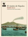 el vientre de napoles-matilde serao-9788416529339 el vientre de napoles-matilde serao-9788416529339