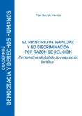el principio de igualdad y no discriminacion por razon de religion (ebook)-9788416599639 el principio de igualdad y no discriminacion por razon de religion (ebook)-9788416599639