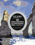 arte-terapia 30 obras maestras del impresionismo para colorear-9788416641239 arte-terapia 30 obras maestras del impresionismo para colorear-9788416641239