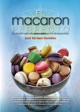 el macaron perfecto-jose enrique gonzalez gonzalez-9788417057039 el macaron perfecto-jose enrique gonzalez gonzalez-9788417057039