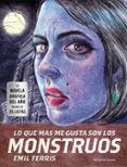 lo que más me gusta son los monstruos-emil ferris-9788417125639 lo que más me gusta son los monstruos-emil ferris-9788417125639