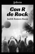 con r de rock (ebook)-judith romero baeza-9788417606039 con r de rock (ebook)-judith romero baeza-9788417606039