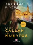 lo que callan los muertos (ebook)-ana lena rivera-9788417708139 lo que callan los muertos (ebook)-ana lena rivera-9788417708139