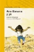 ana banana y yo-leonore blegvad-9788420400839 ana banana y yo-leonore blegvad-9788420400839