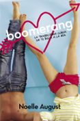 boomerang. la trayectoria curva de tu boca a la mia-noelle august-9788420419039 boomerang. la trayectoria curva de tu boca a la mia-noelle august-9788420419039