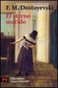 el eterno marido-fiodor dostoievski-9788420639239 el eterno marido-fiodor dostoievski-9788420639239