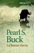 la buena tierra-pearl s. buck-9788420677439 la buena tierra-pearl s. buck-9788420677439
