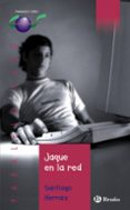jaque en la red-santiago herraiz-9788421691939 jaque en la red-santiago herraiz-9788421691939