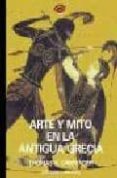 arte y mito en la antigua grecia-thomas h. carpenter-9788423332939 arte y mito en la antigua grecia-thomas h. carpenter-9788423332939