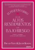 el pequeño libro de los altos rendimientos con bajo riesgo: liebres y tortugas en los mercados financieros-pim van vliet-jan de koning-9788423428939 el pequeño libro de los altos rendimientos con bajo riesgo: liebres y tortugas en los mercados financieros-pim van vliet-jan de koning-9788423428939