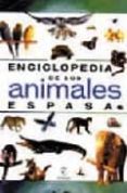 enciclopedia de los animales espasa cuenta con: cuadros analitico s, referencias cruzadas y ficha de cada espacie e indice-9788423923939 enciclopedia de los animales espasa cuenta con: cuadros analitico s, referencias cruzadas y ficha de cada espacie e indice-9788423923939