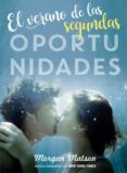 el verano de las segundas oportunidades-morgan matson-9788424660239 el verano de las segundas oportunidades-morgan matson-9788424660239