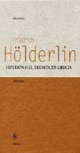 hiperion o el eremita en grecia-friedrich holderlin-9788424926939 hiperion o el eremita en grecia-friedrich holderlin-9788424926939