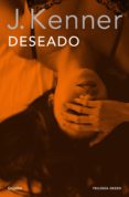 deseado (trilogía deseo 1) (ebook)-j. kenner-9788425352539 deseado (trilogía deseo 1) (ebook)-j. kenner-9788425352539