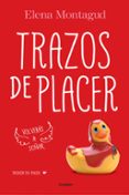 trazos de placer (trilogia del placer i)-elena montagud-9788425353239 trazos de placer (trilogia del placer i)-elena montagud-9788425353239